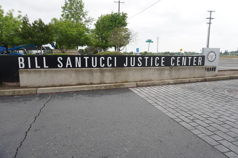 Bill Santucci Justice Center entrance sign in Roseville, California